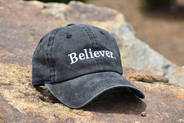 "Believer." Dad Hat in Black